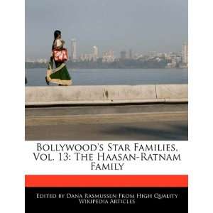  . 13: The Haasan Ratnam Family (9781171068044): Dana Rasmussen: Books
