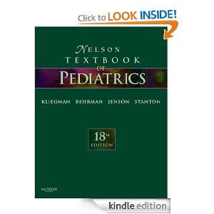 Nelson Textbook of Pediatrics: Robert M. Kliegman, Bonita M.D. Stanton 