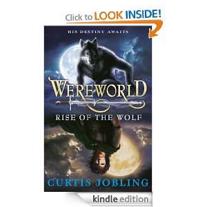 Wereworld Rise of the Wolf (Book 1) Curtis Jobling  