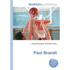  Paul Brandt Ronald Cohn Jesse Russell Books