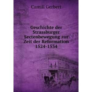   zur Zeit der Reformation 1524 1534 Camill Gerbert Books