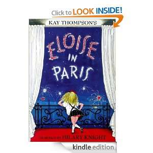 Eloise in Paris Kay Thompson, Hilary Knight  Kindle Store
