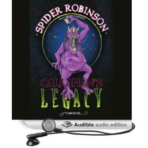  Callahans Legacy (Audible Audio Edition) Spider Robinson Books