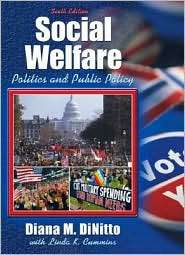 Social Welfare Politics and Public Policy (with MyHelpingLab 