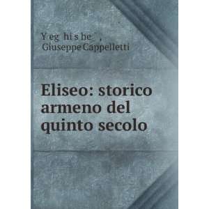   Cappelletti Yï¸ egï¸¡ï¸ hiï¸¡sï¸ heï¸¡Ì : Books