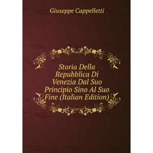   Sino Al Suo Fine (Italian Edition) Giuseppe Cappelletti Books