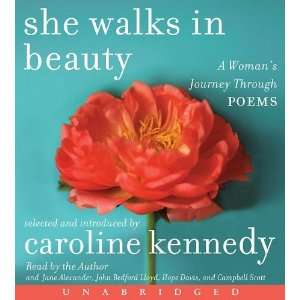  She Walks in Beauty [Audio CD] Caroline Kennedy Books