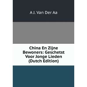    Geschetst Voor Jonge Lieden (Dutch Edition) A J. Van Der Aa Books