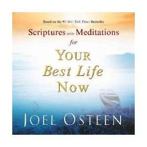  Scriptures And Meditations for Your Best Life Now 