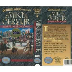  Aros/Mike Cervi Jr. Memorial Pro Team Roping Classic 2004 