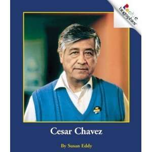  Cesar Chavez (Rookie Biographies) [Paperback] Susan Eddy Books