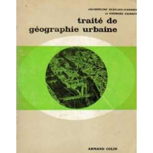   géographie urbaine: Chabot Georges Beaujeu Garnier Jacqueline: Books