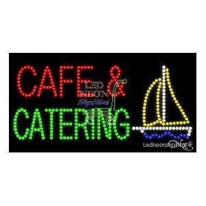  Cafe and Catering LED Sign