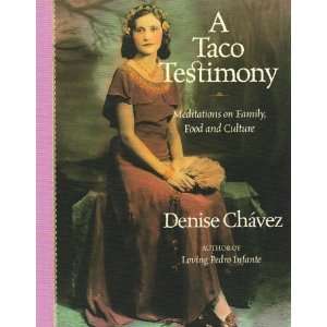  Taco Testimony [Paperback] Denise Chavez Books