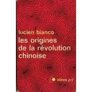    Les Origines De La Révolution Chinoise, 1915   1949 Books