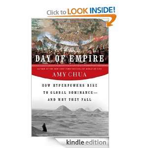   Dominance  and Why They Fall Amy Chua  Kindle Store