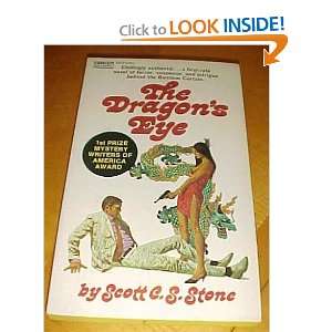  The Dragons Eye Scott C. S. Stone Books