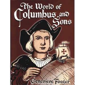    The World of Columbus and Sons [Paperback] Genevieve Foster Books