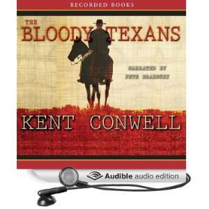   Texans (Audible Audio Edition) Kent Conwell, Pete Bradbury Books