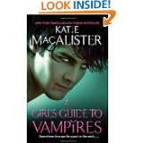 In the Company of Vampires A Dark Ones Novel by Katie MacAlister (Nov 