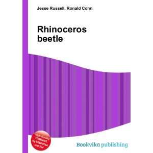  Rhinoceros beetle: Ronald Cohn Jesse Russell: Books