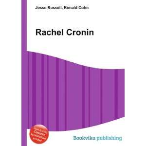 Rachel Cronin Ronald Cohn Jesse Russell  Books