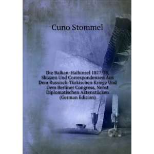   Diplomatischen AktenstÃ¼cken (German Edition) Cuno Stommel Books