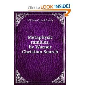   rambles, by Warner Christian Search: William Cusack Smith: Books