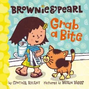  Grab a Bite (Brownie and Pearl) [Hardcover] Cynthia Rylant Books