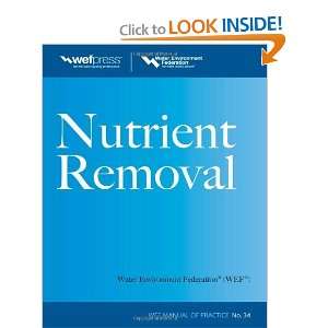 Nutrient Removal, WEF MOP 34 and over one million other books are 