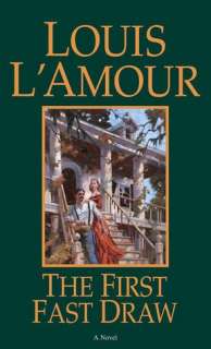 BARNES & NOBLE  The First Fast Draw by Louis LAmour, Random House 