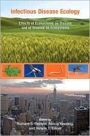 Infectious Disease Ecology Effects of Ecosystems on Disease and of 