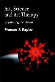   Art Therapy, (1853026980), Frances Kaplan, Textbooks   