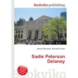  Sadie Peterson Delaney Ronald Cohn Jesse Russell Books
