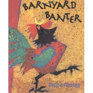  Barnyard Banter [Paperback] Denise Fleming Books