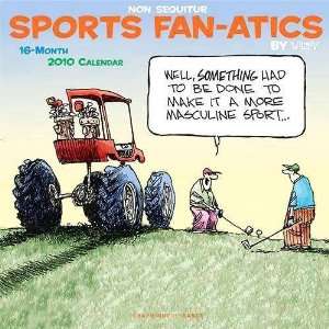   Non Sequitur Sports Fan Atics 2010 Wall Calendar: Office Products