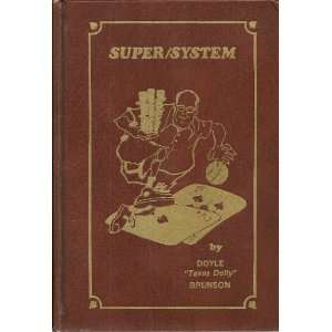   System A Course In Power Poker Texas Dolly), Doyle Brunson Books