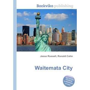  Waitemata City Ronald Cohn Jesse Russell Books