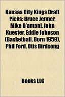 Kansas City Kings Draft Picks Bruce Jenner, Mike Dantoni, John 