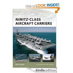 Nimitz Class Aircraft Carriers (New Vanguard) Brad Elward  