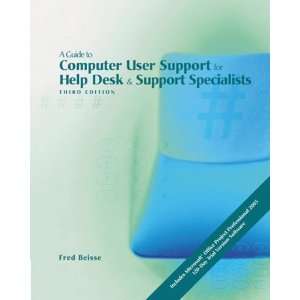  Beisse A Guide to Computer User Support for Help Desk and Support 