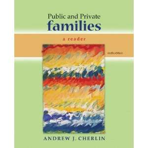   and Private Families A Reader [Paperback] Andrew Cherlin Books