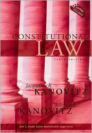 Constitutional Law, (1593459688), Jacqueline R. Kanovitz, Textbooks 