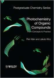 Photochemistry of Organic Compounds From Concepts to Practice 