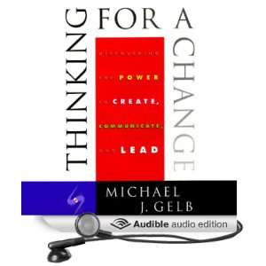   Communicate and Lead (Audible Audio Edition) Michael J. Gelb Books