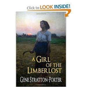   Of The Limberlost Publisher CreateSpace Gene Stratton Porter Books
