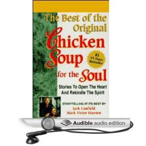 The Best of the Original Chicken Soup for the Soul Stories to Open 