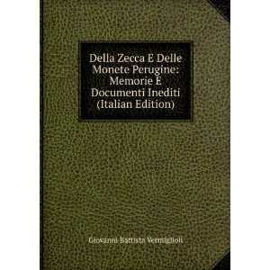   (Italian Edition): Giovanni Battista Vermiglioli:  Books