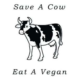  Save A Cow, Eat A Vegan Mouse Pad 