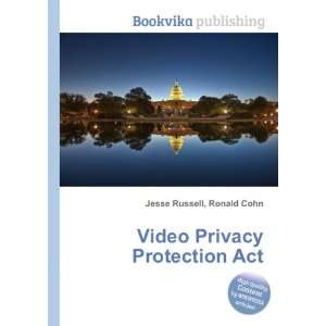  Video Privacy Protection Act Ronald Cohn Jesse Russell 
